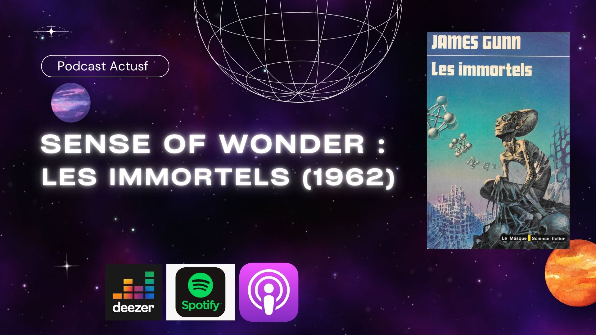 Sense of Wonder : Les Immortels, un fix-up de James E. Gunn (1962)